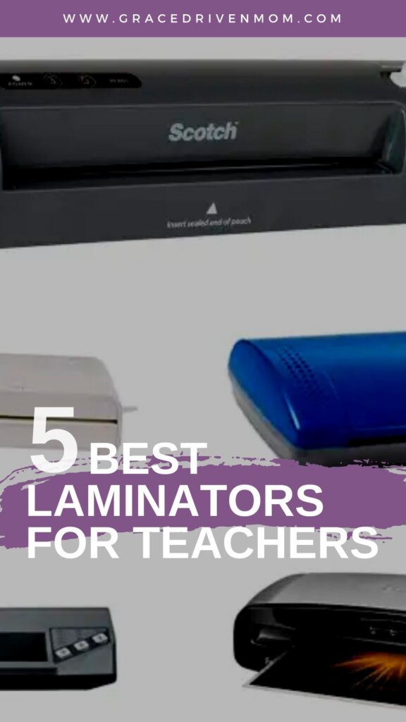 best laminator for teachers, best laminator for homeschoolers, best laminator for school, best laminator at home