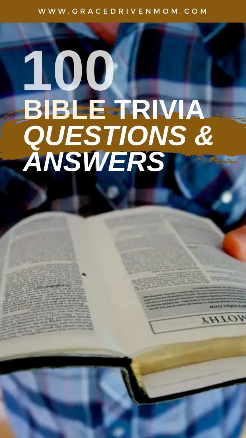 100 Easy Bible Trivia Questions and Answers for Bible Quiz